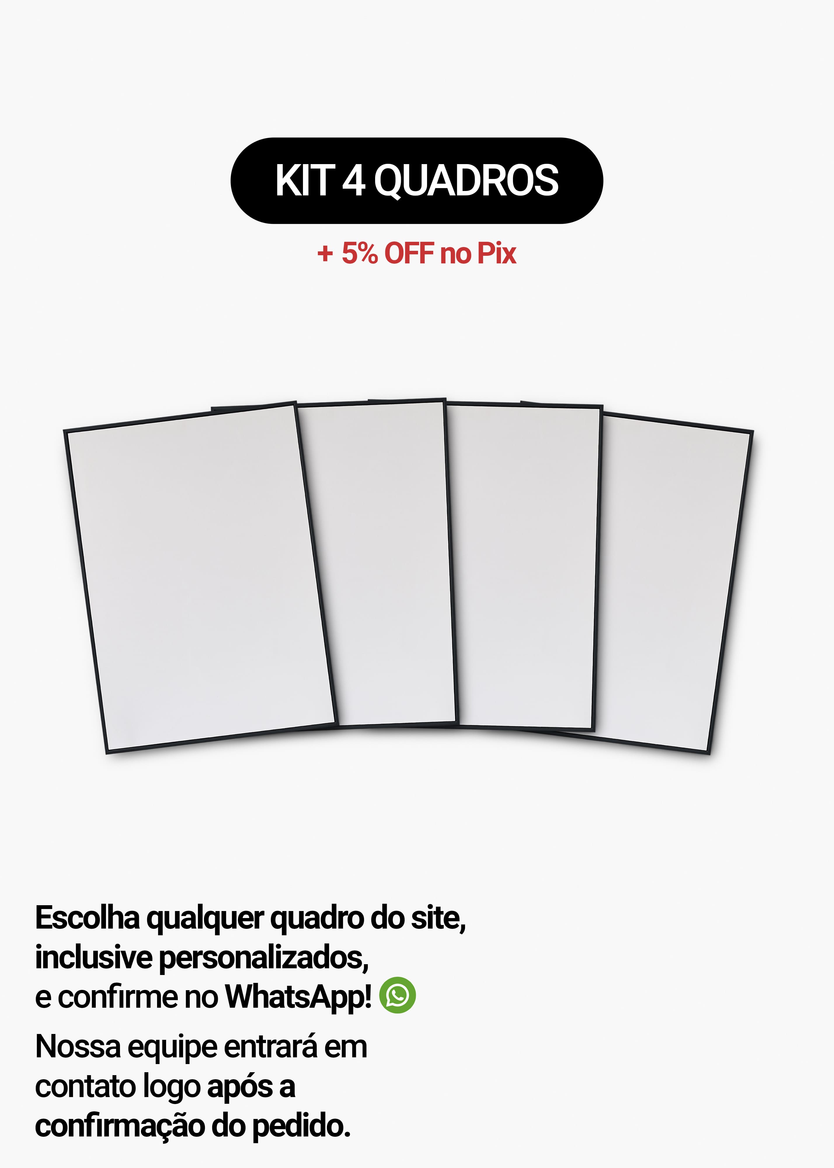 Kit 4 Quadros A Sua Escolha