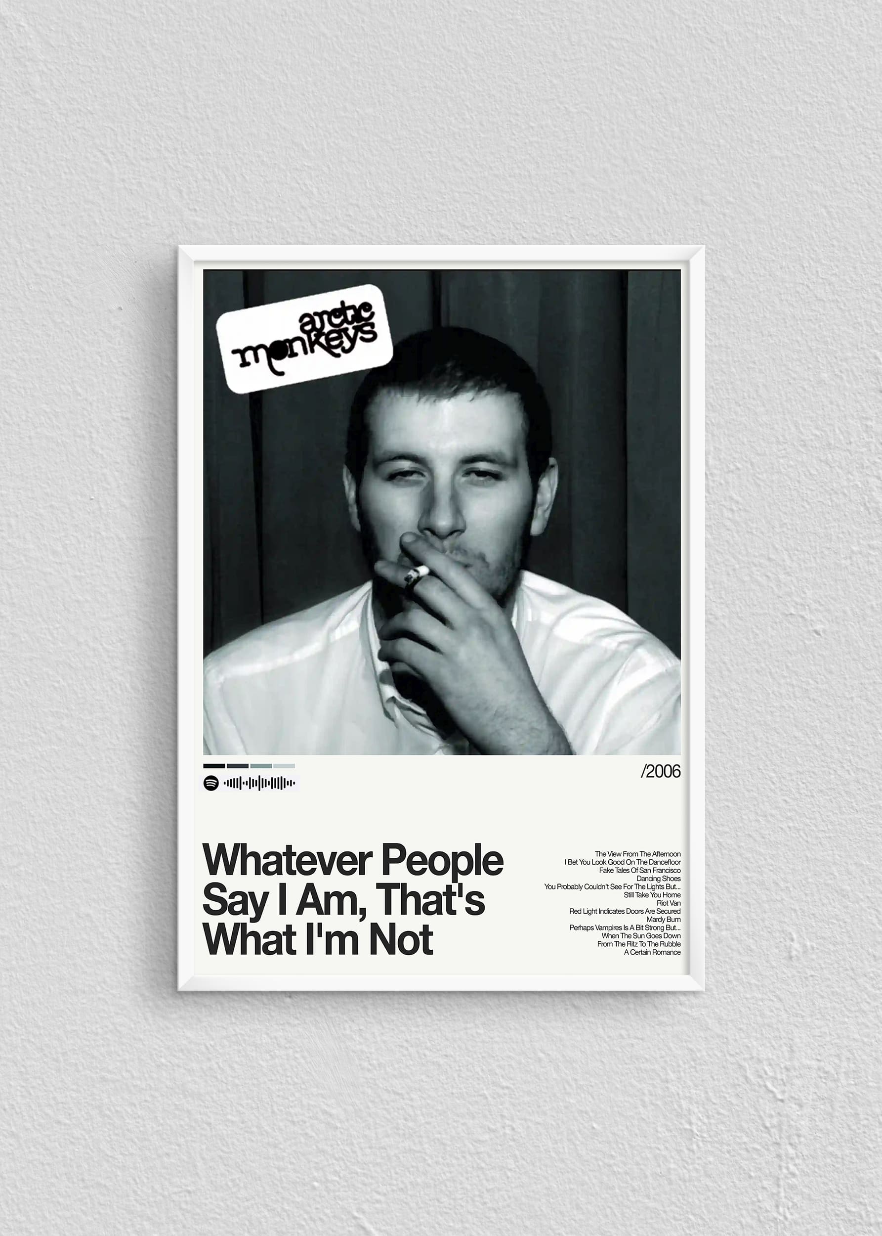 Quadro Arctic Monkeys Whatever People Say I Am, That's What I'm Not