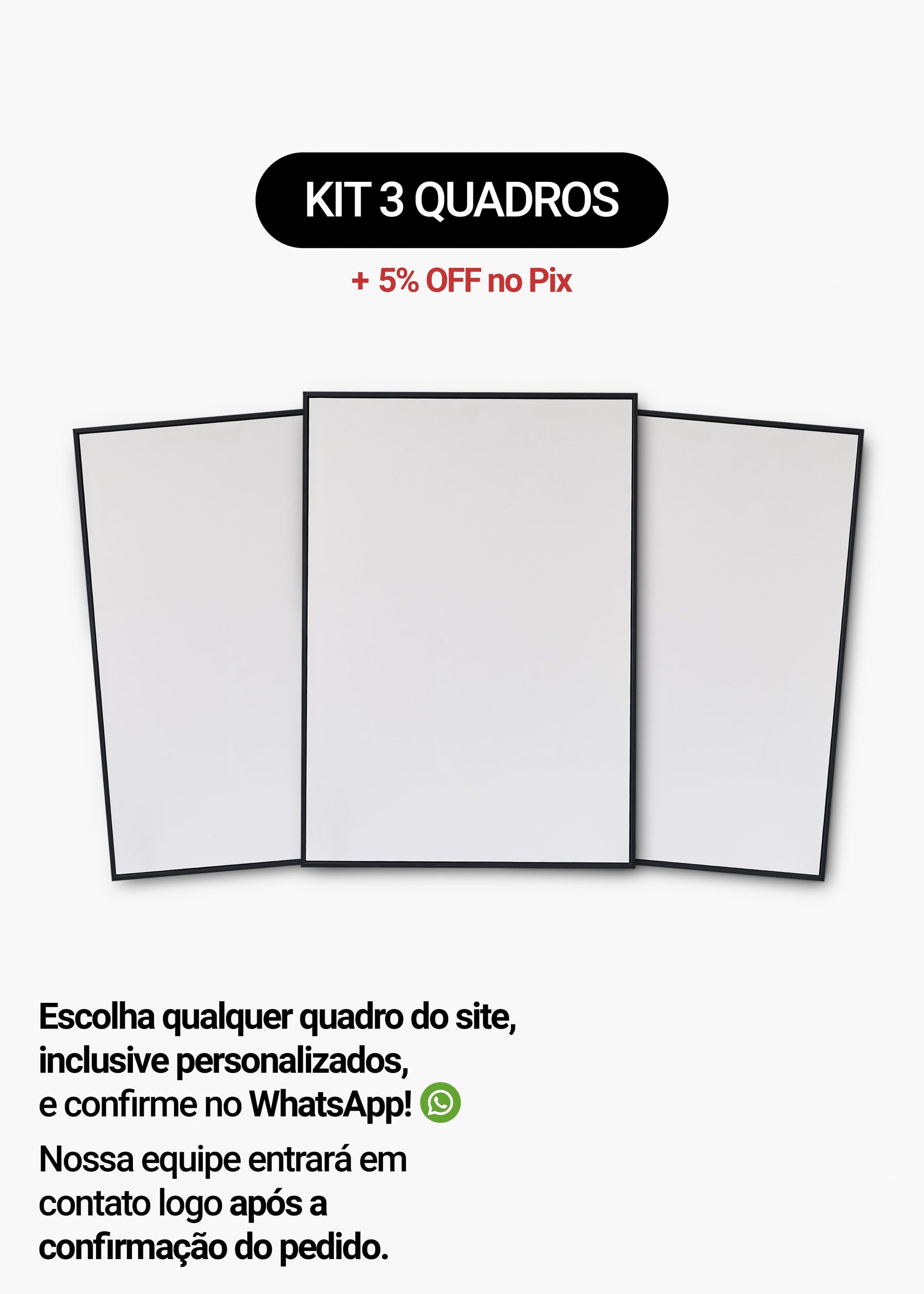 Kit 3 Quadros A Sua Escolha