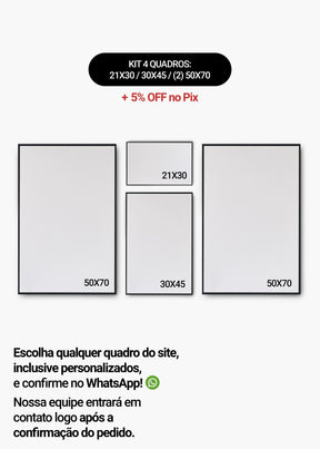 KIT 4 Quadros - Mix de Tamanhos (21x30 + 30x45 + 2un 50x70)