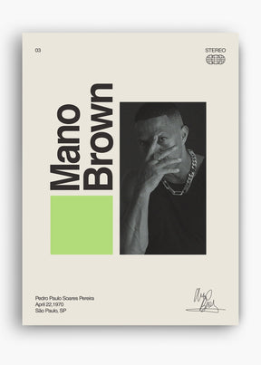 Quadro Signature Mano Brown
