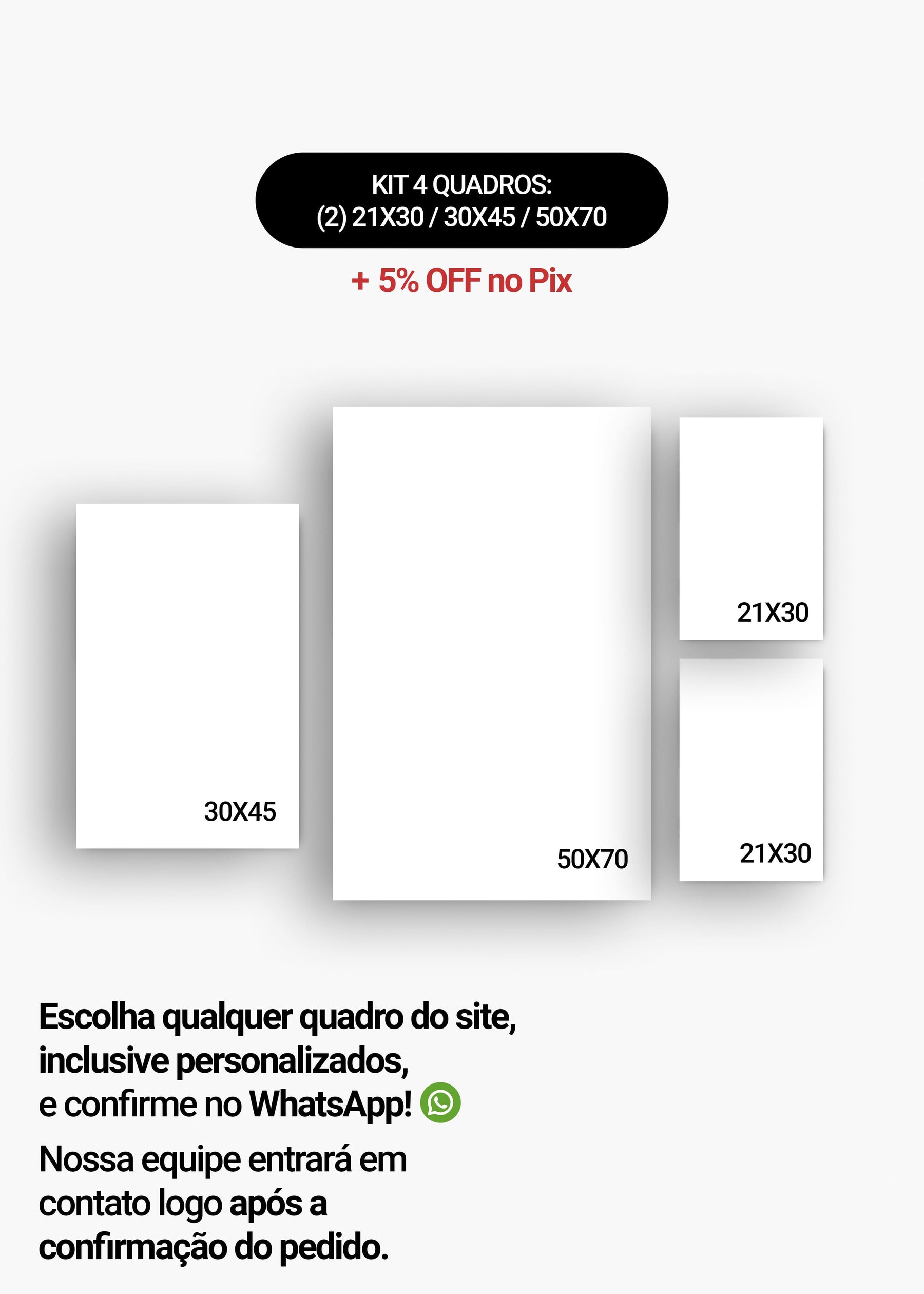 KIT 4 Quadros - Mix de Tamanhos (2un 21x30 + 30x45 + 50x70)