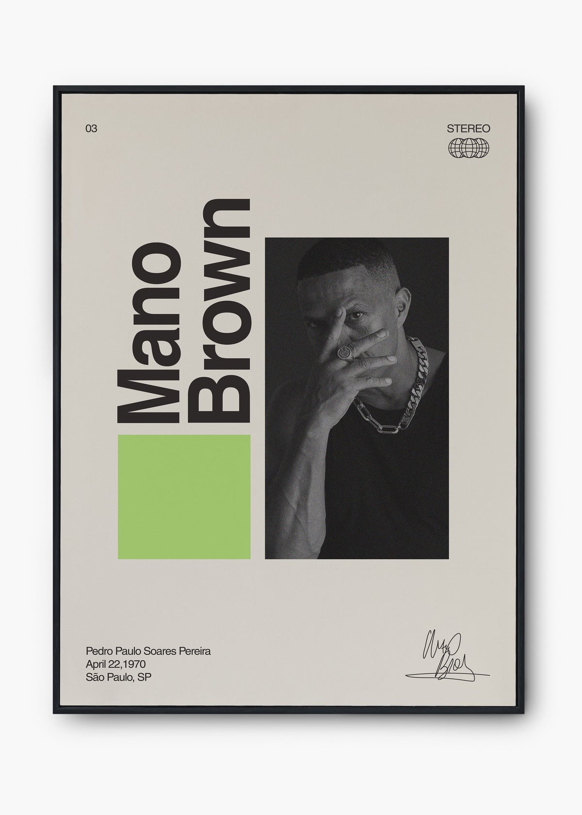 Quadro Signature Mano Brown