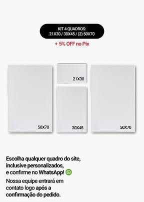 KIT 4 Quadros - Mix de Tamanhos (21x30 + 30x45 + 2un 50x70)