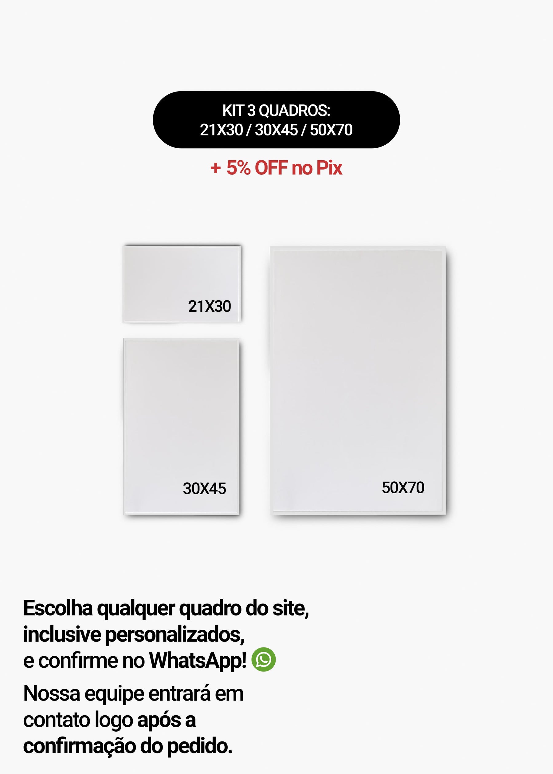 KIT 3 Quadros - Mix de Tamanhos (21x30 + 30x45 + 50x70)