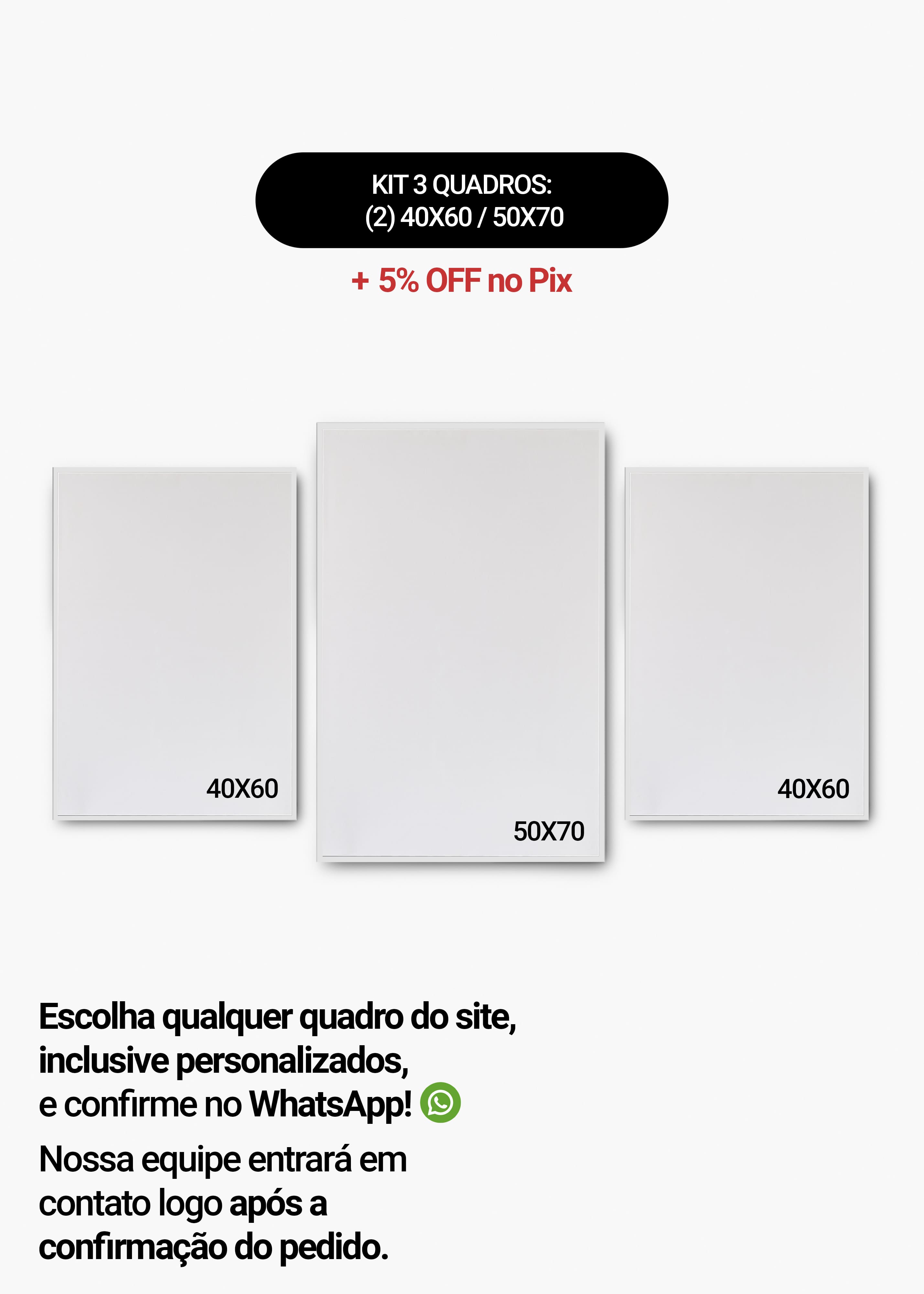 KIT 3 Quadros - Mix de Tamanhos (2un 40x60 + 50x70)