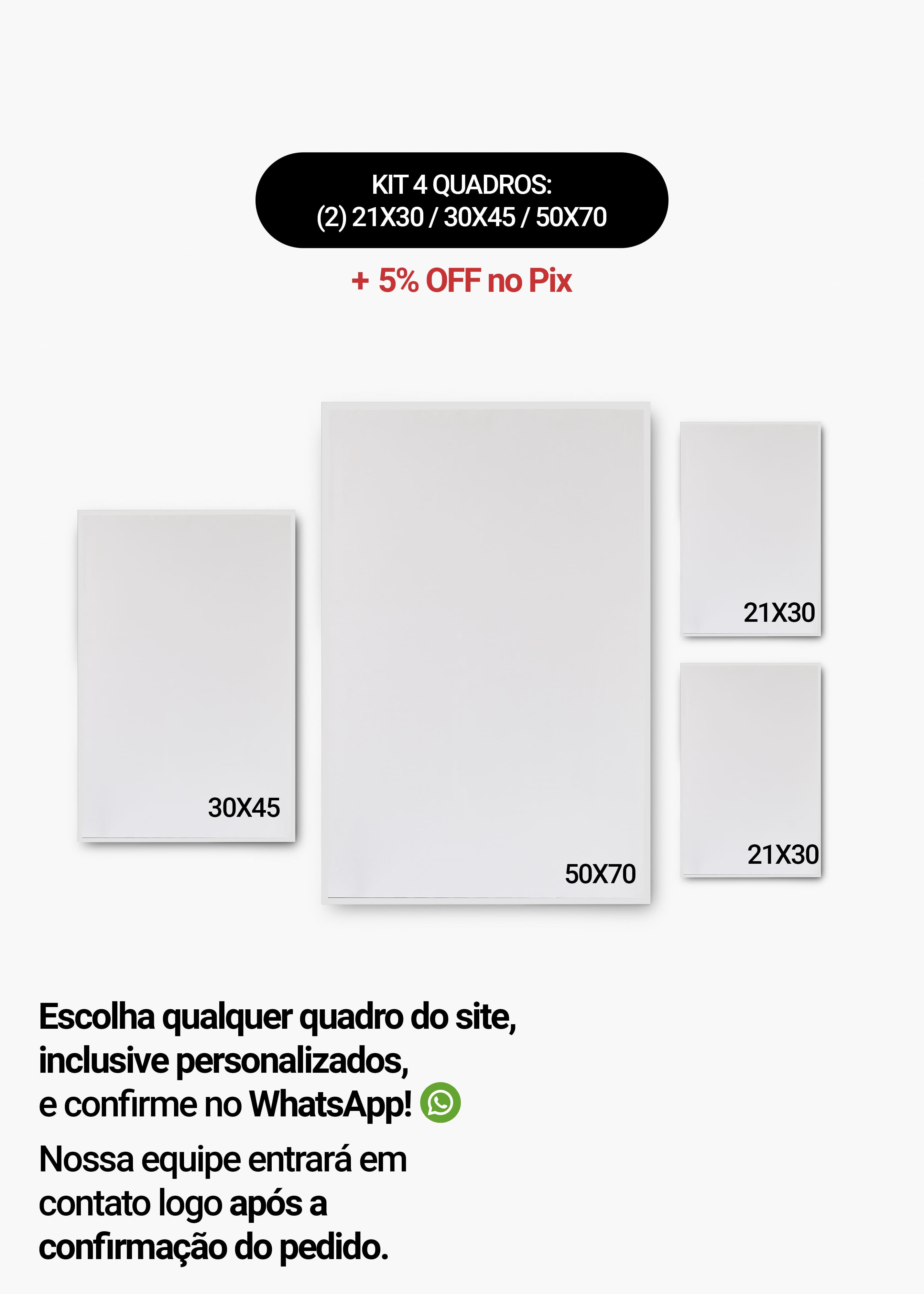 KIT 4 Quadros - Mix de Tamanhos (2un 21x30 + 30x45 + 50x70)