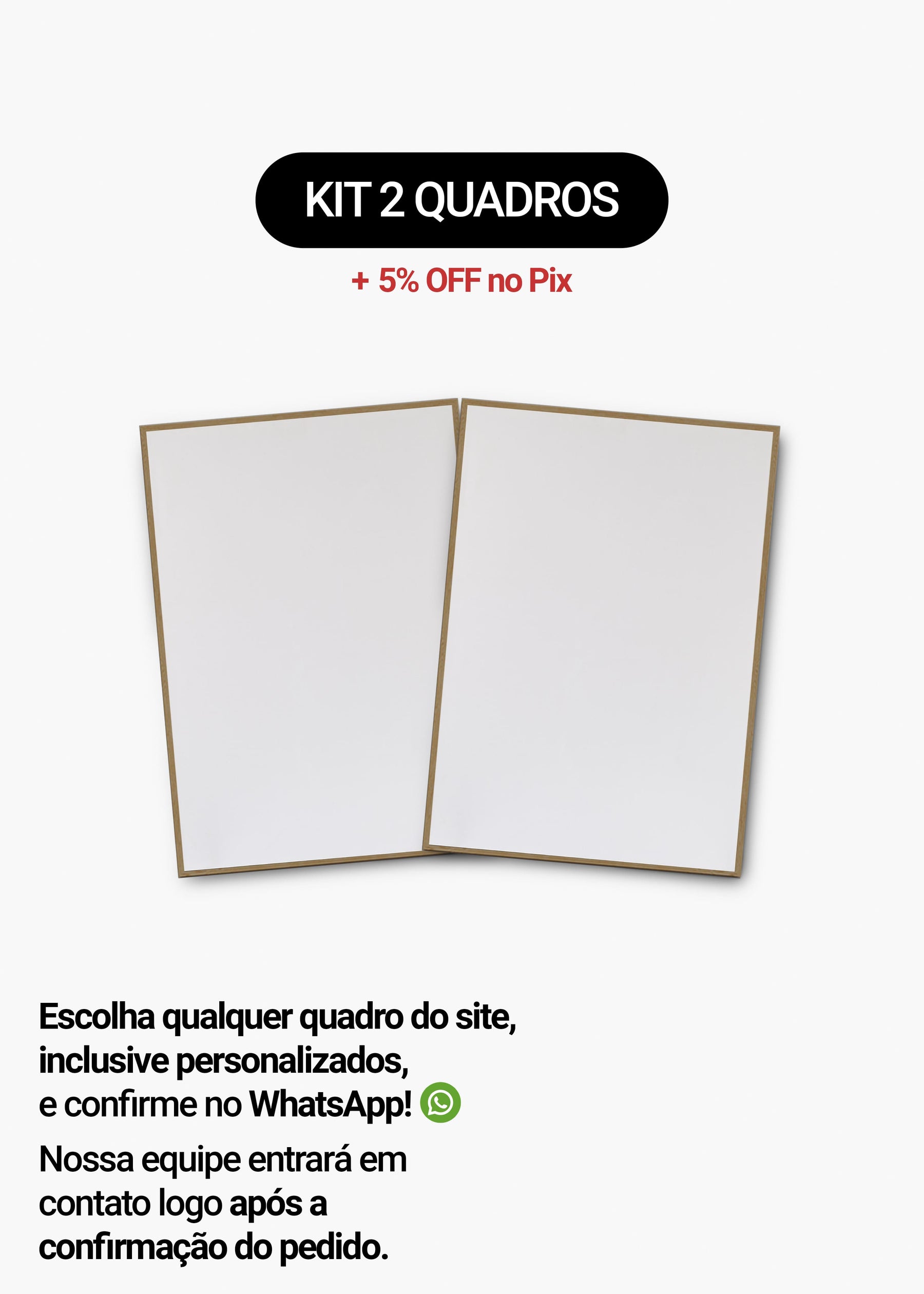 Kit 2 Quadros A Sua Escolha