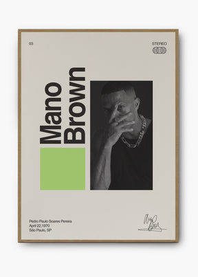 Quadro Signature Mano Brown