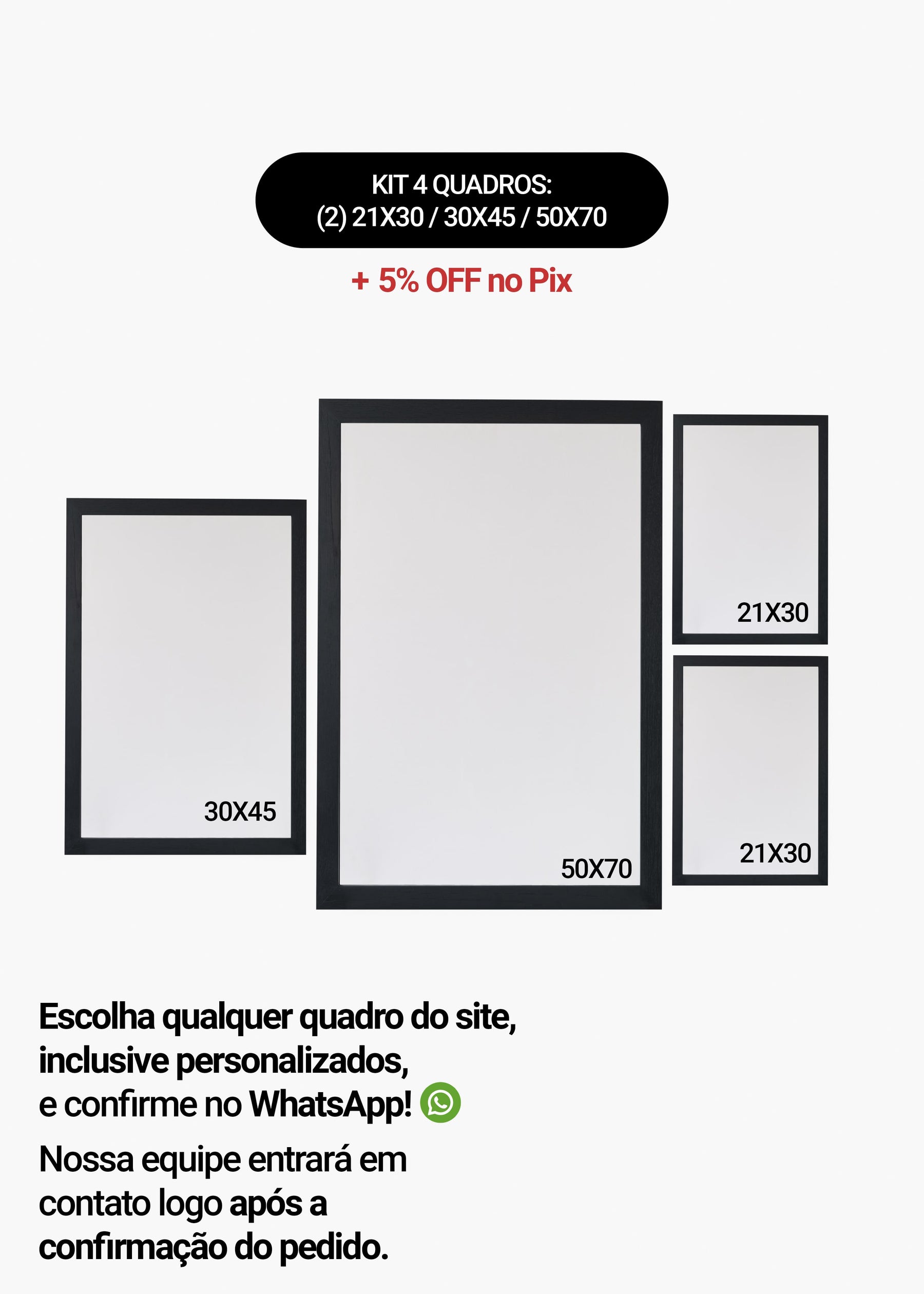 KIT 4 Quadros - Mix de Tamanhos (2un 21x30 + 30x45 + 50x70)