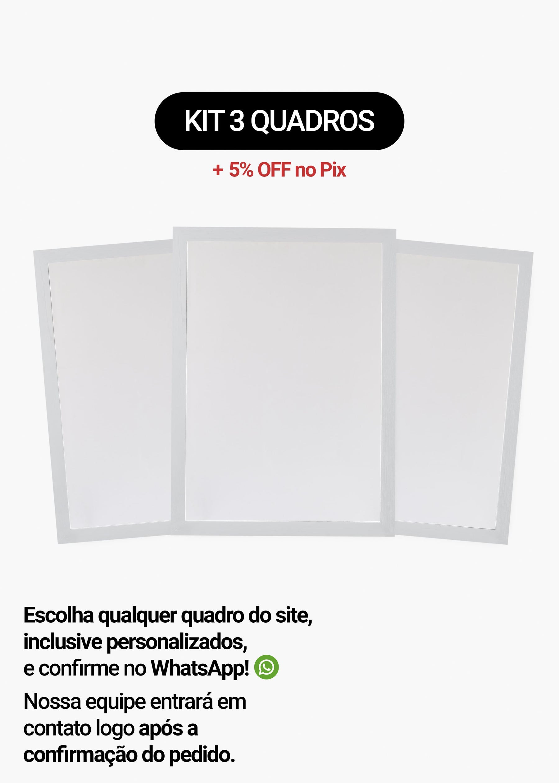 Kit 3 Quadros A Sua Escolha