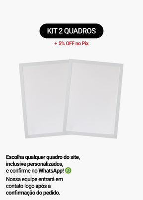 Kit 2 Quadros A Sua Escolha