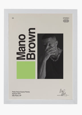 Quadro Signature Mano Brown