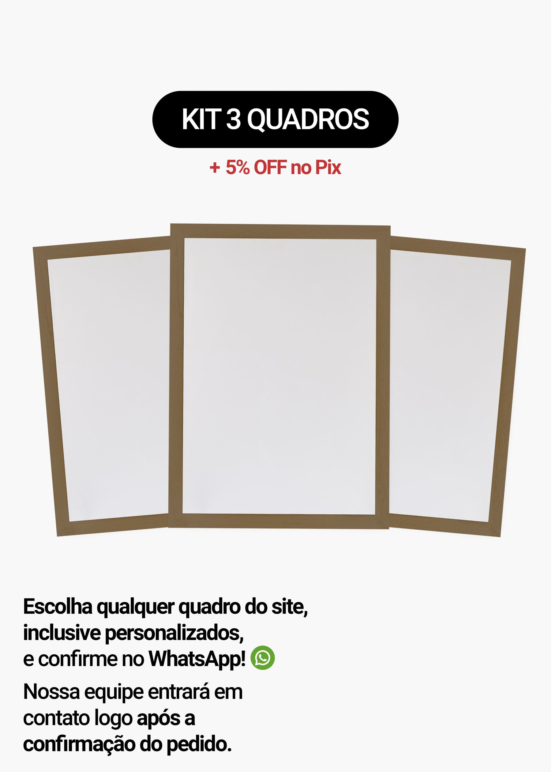 Kit 3 Quadros A Sua Escolha