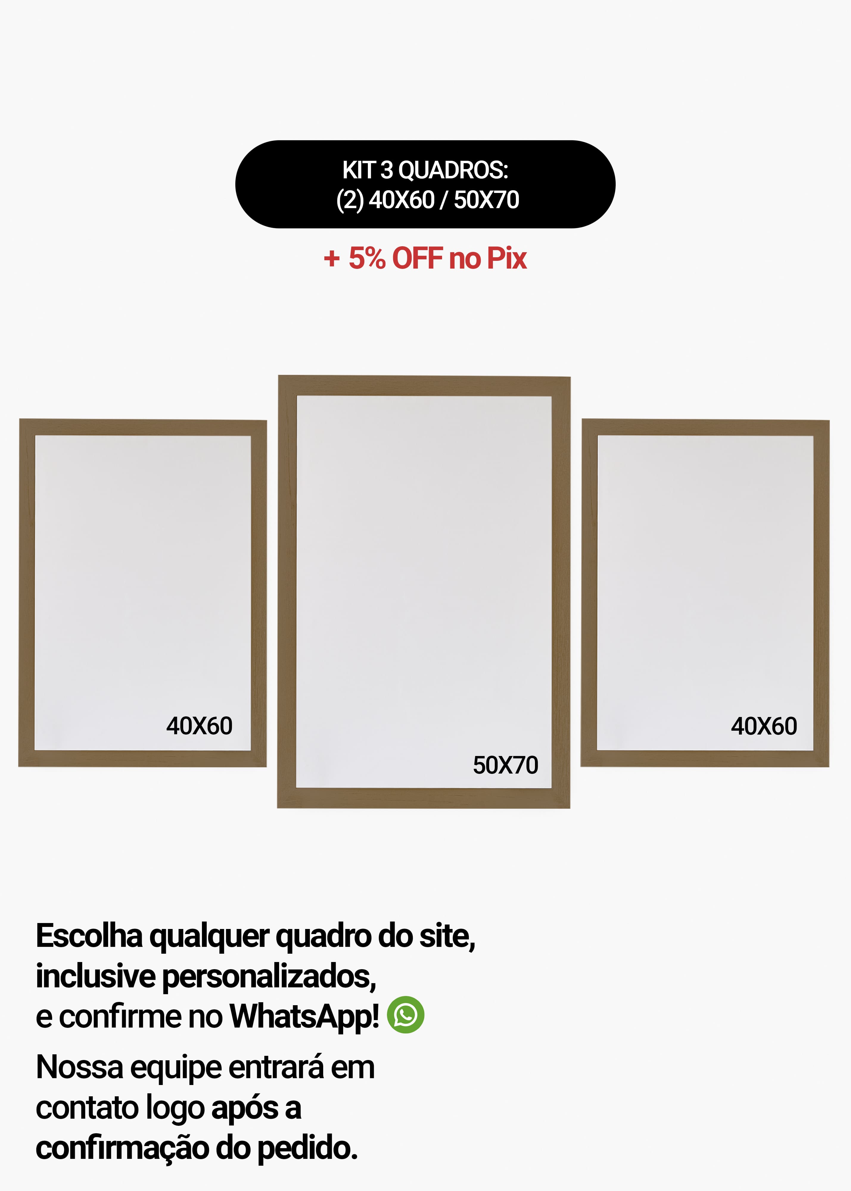 KIT 3 Quadros - Mix de Tamanhos (2un 40x60 + 50x70)