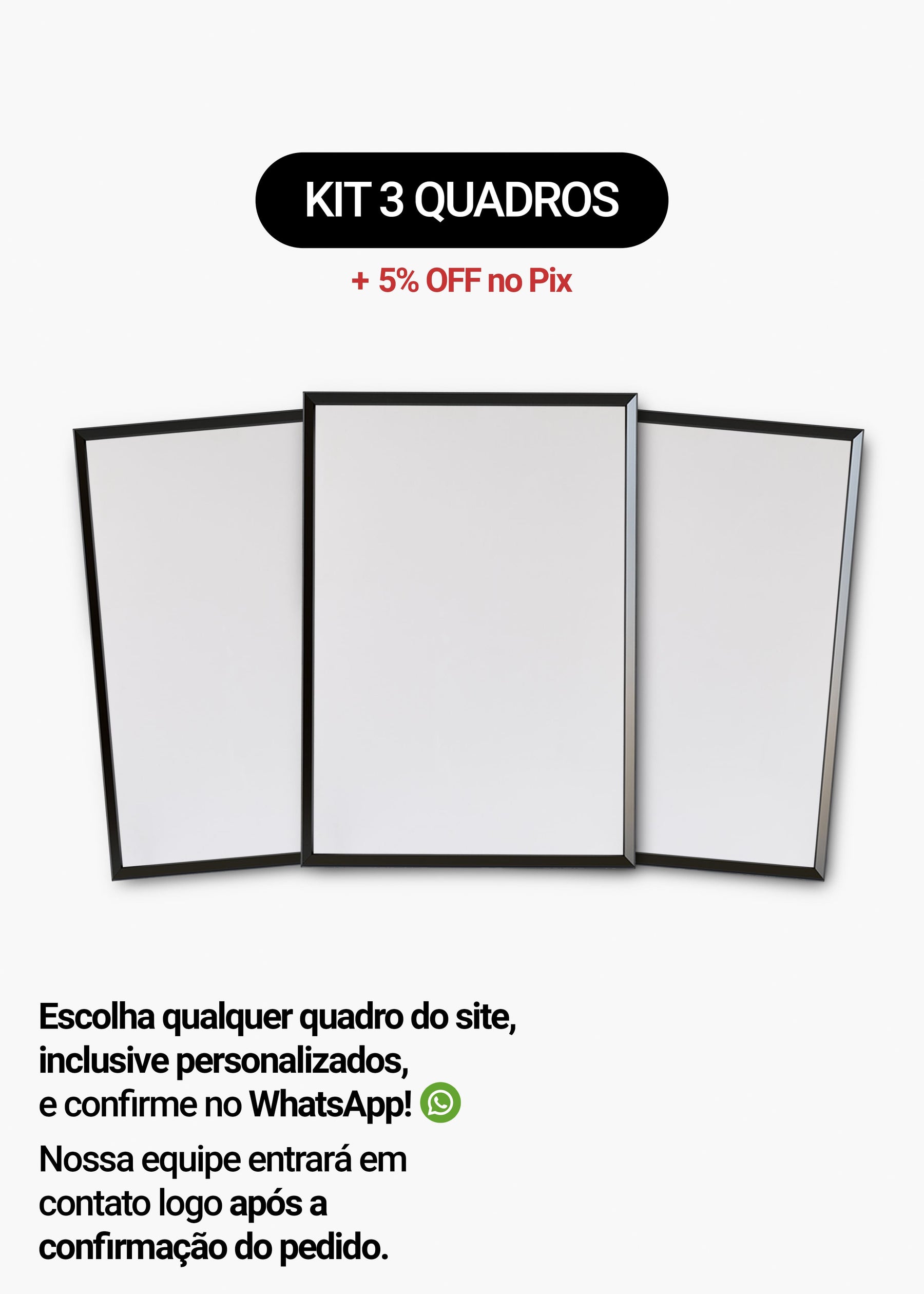 Kit 3 Quadros A Sua Escolha