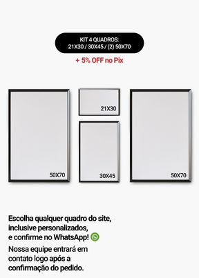 KIT 4 Quadros - Mix de Tamanhos (21x30 + 30x45 + 2un 50x70)