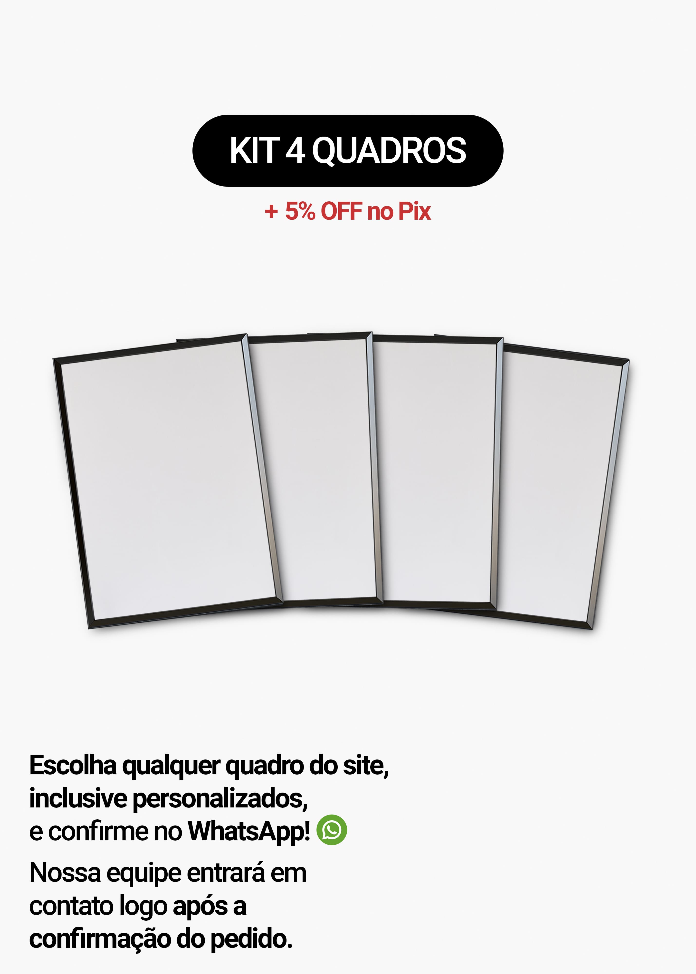 Kit 4 Quadros A Sua Escolha