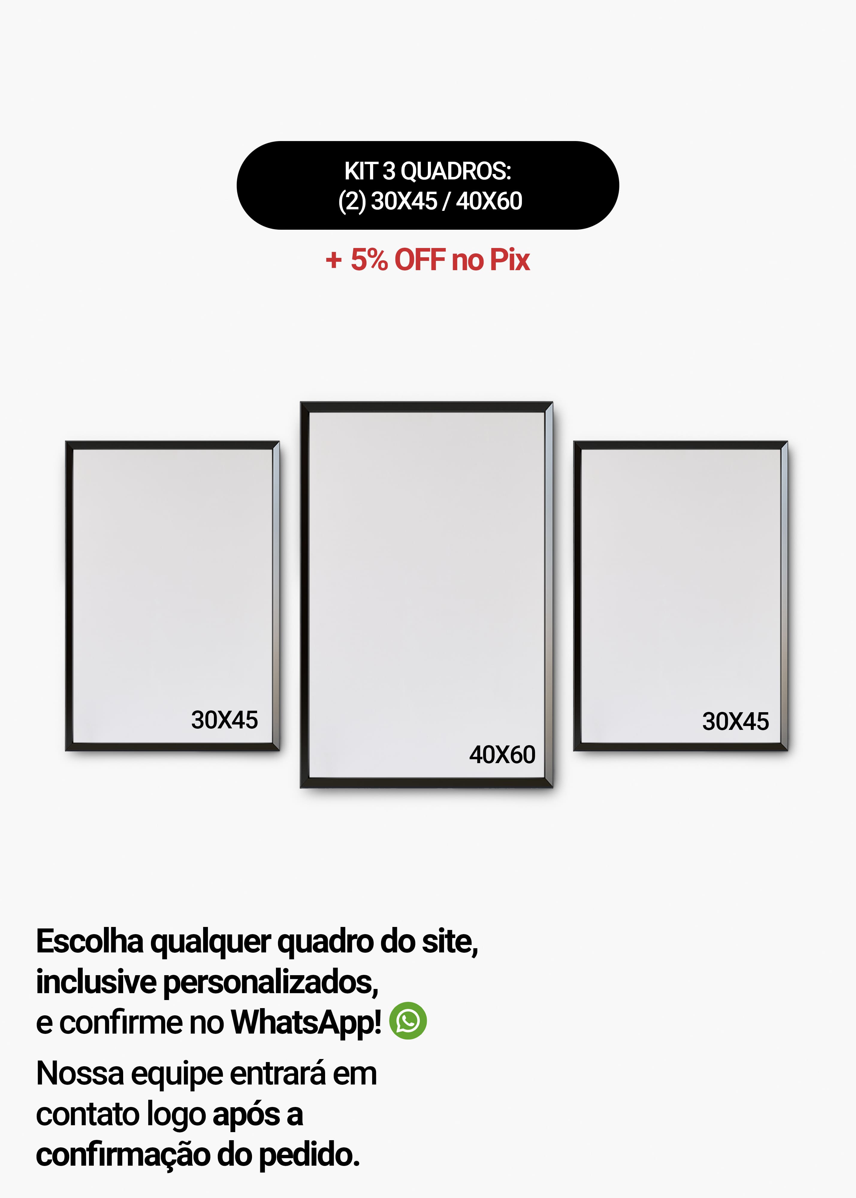 KIT 3 Quadros - Mix de Tamanhos (2un 30x45 + 40x60)