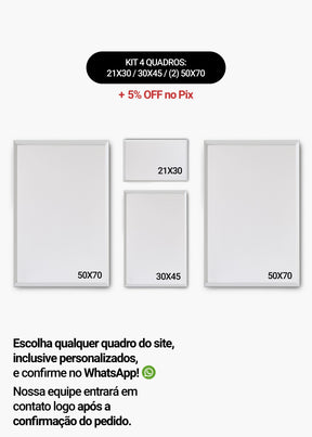 KIT 4 Quadros - Mix de Tamanhos (21x30 + 30x45 + 2un 50x70)