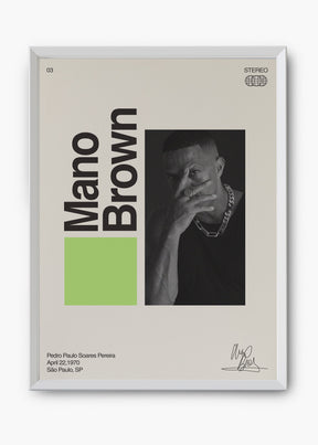 Quadro Signature Mano Brown