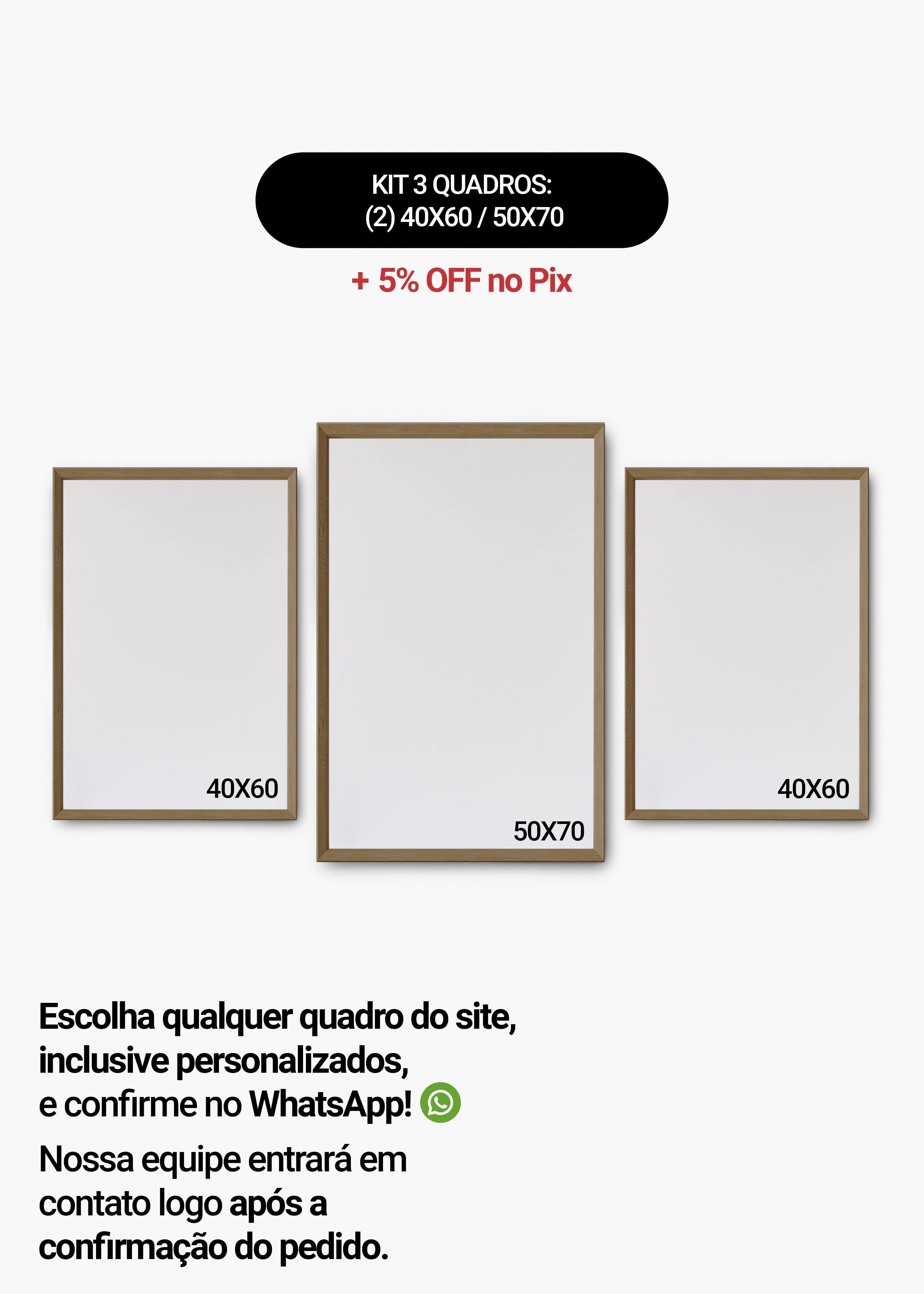 KIT 3 Quadros - Mix de Tamanhos (2un 40x60 + 50x70)