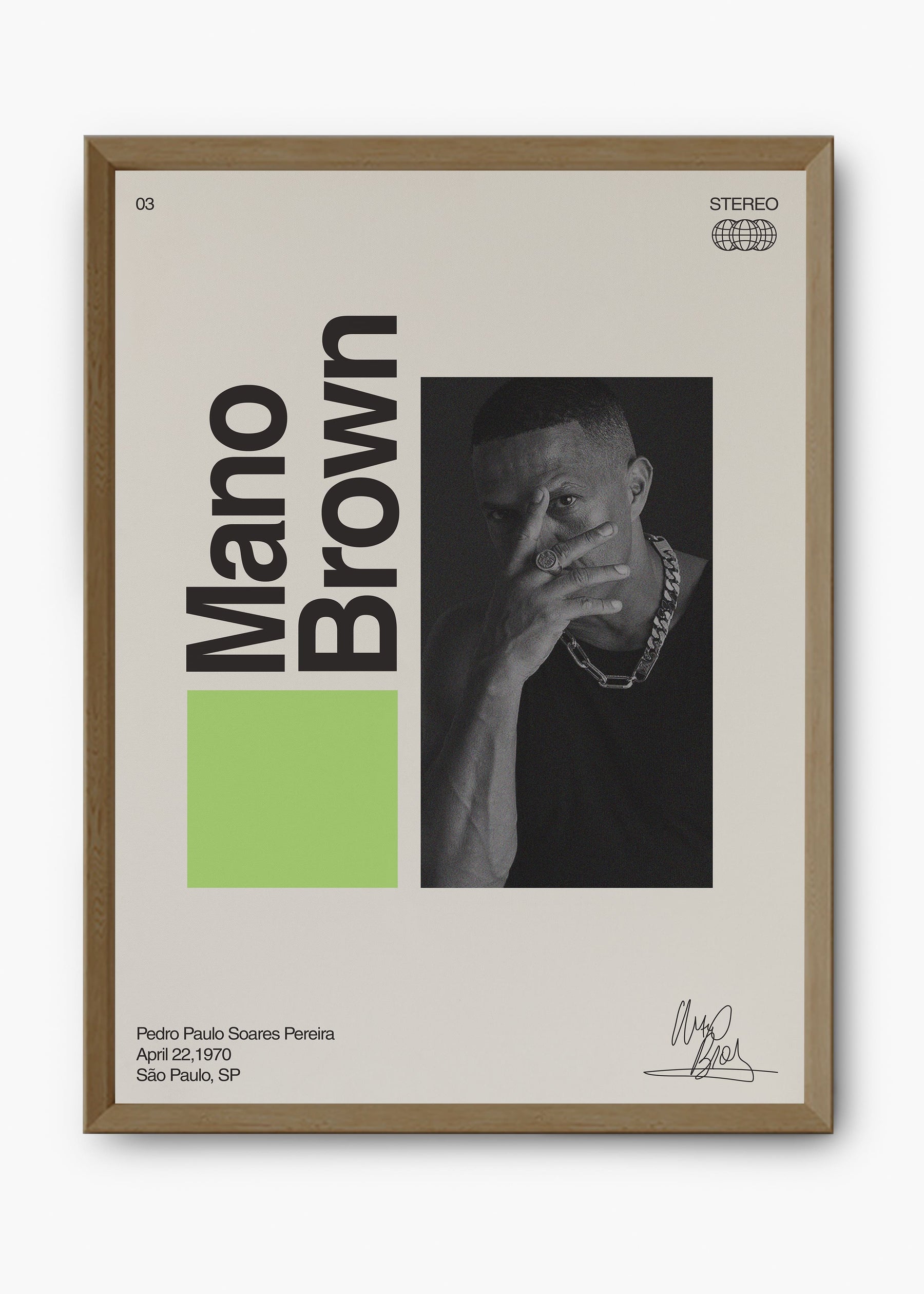 Quadro Signature Mano Brown